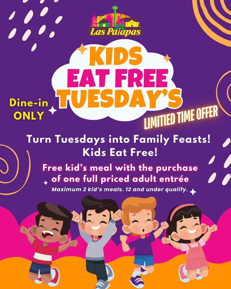 Kids Eat Free Tuesday Las Palapas