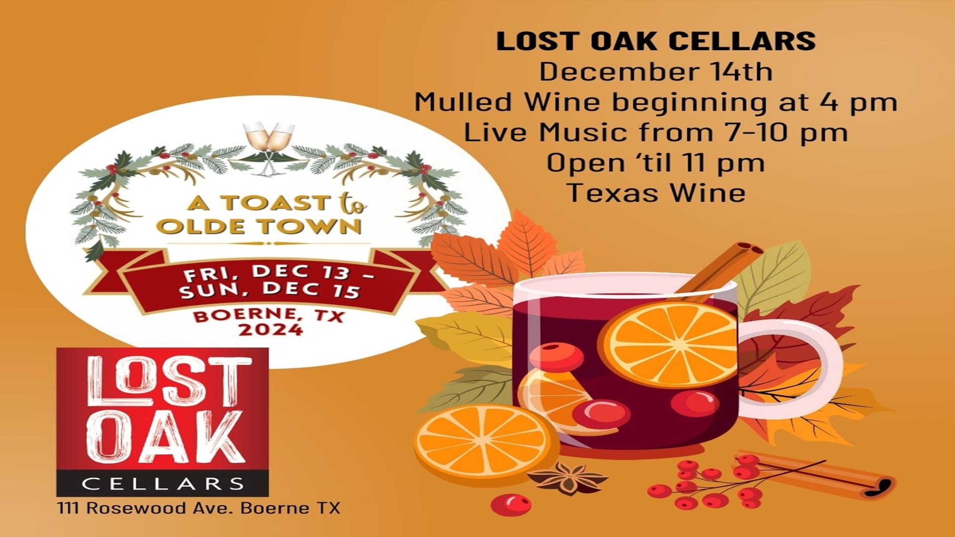 Here We Come A-wassailing at Lost Oak Cellars