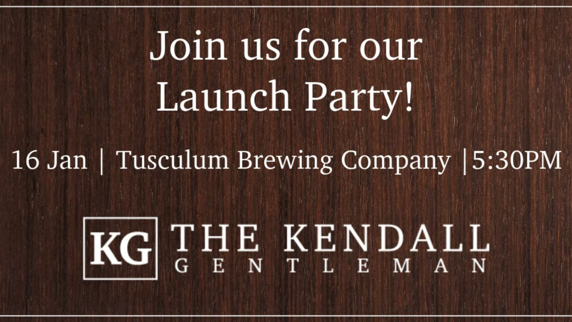 Kendall Gentleman Launch Party