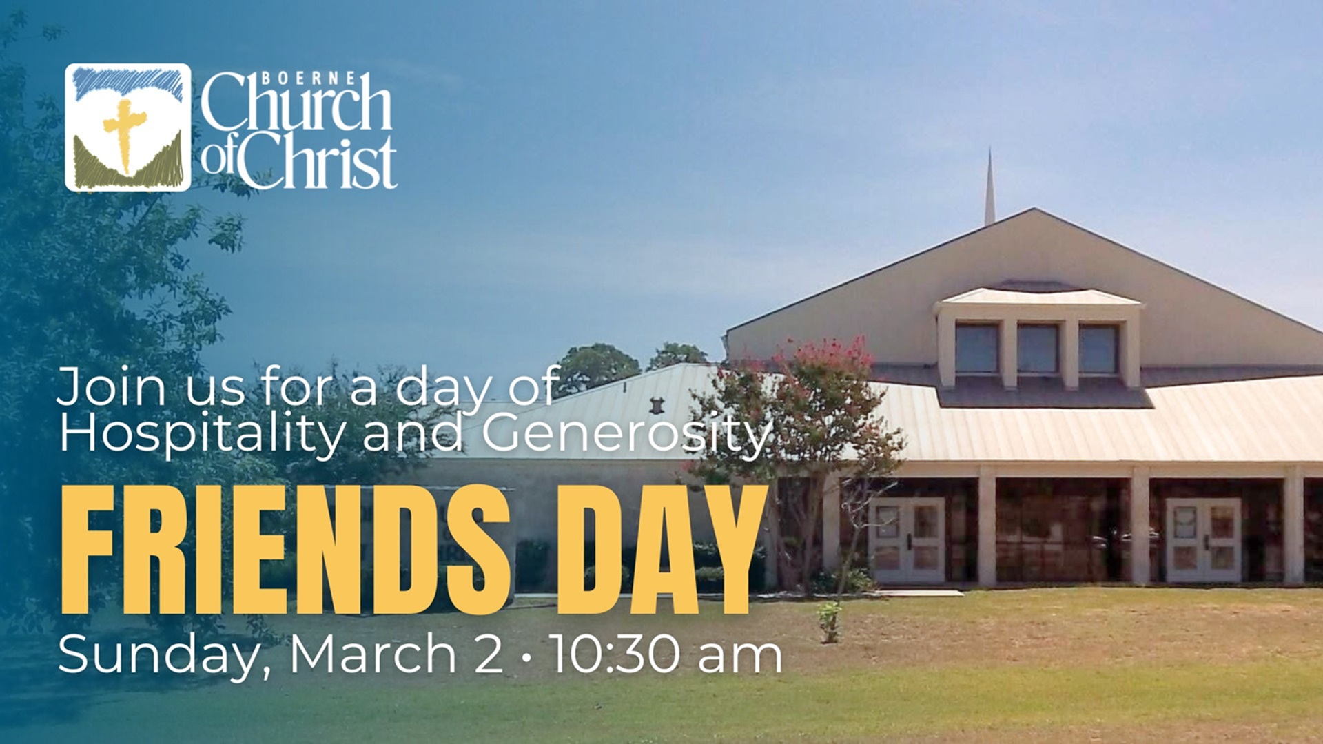 Friends Day at Boerne Church of Christ