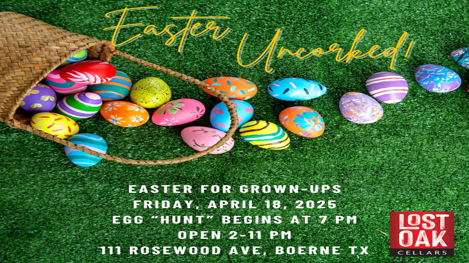 Easter Uncorked at Lost Oak Cellars