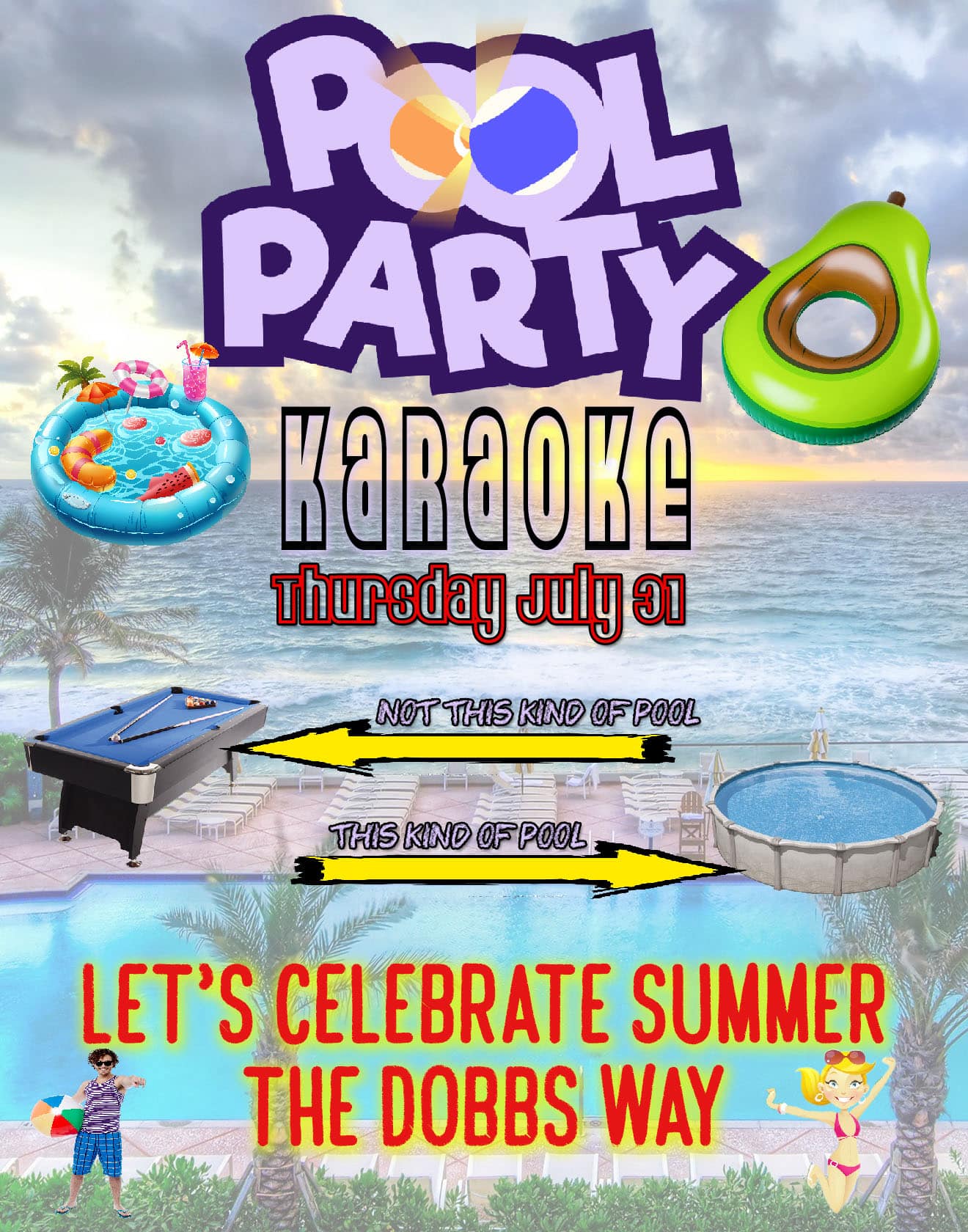Karaoke at Dobbs: Pool Party Edition