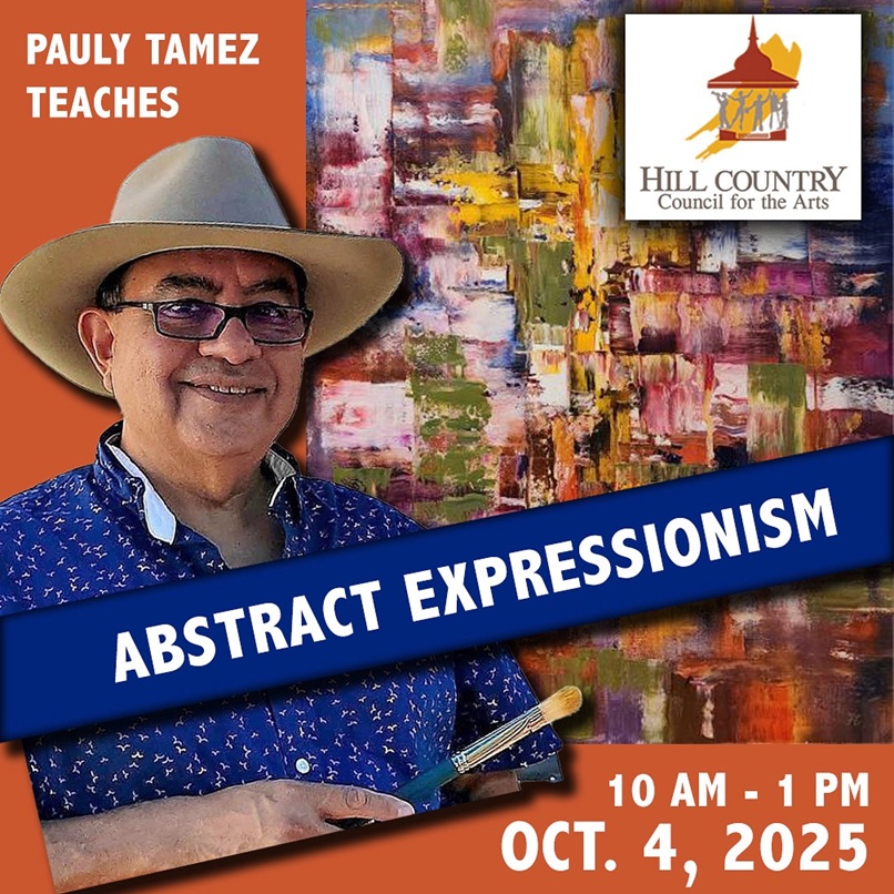Abstract Expressionism with Pauly Tamez at Hill Country Council for the Arts