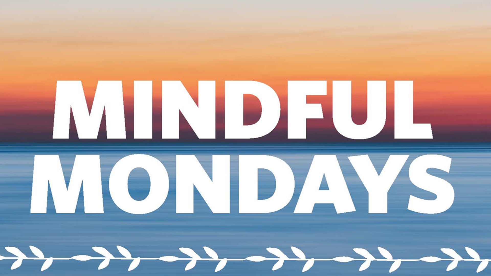 Mindful Mondays at the Library Hub