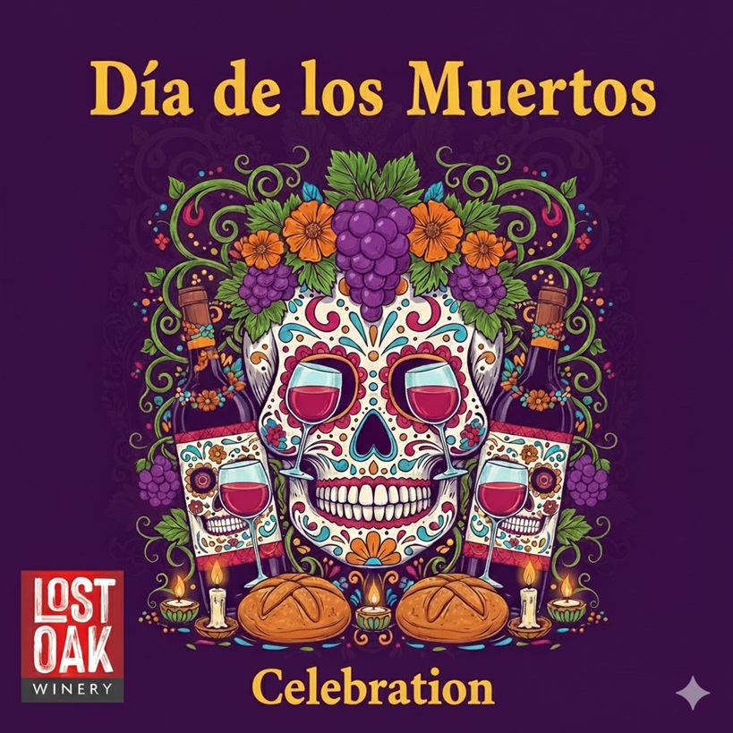 Día de los Muertos Celebration at Lost Oak Cellars