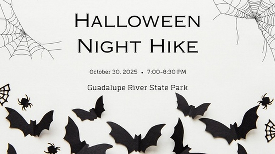 Halloween Night Hike at Guadalupe River State Park