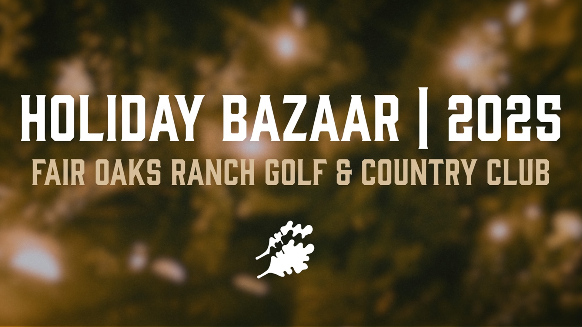 Holiday Bazaar at Fair Oaks Ranch Golf & Country Club