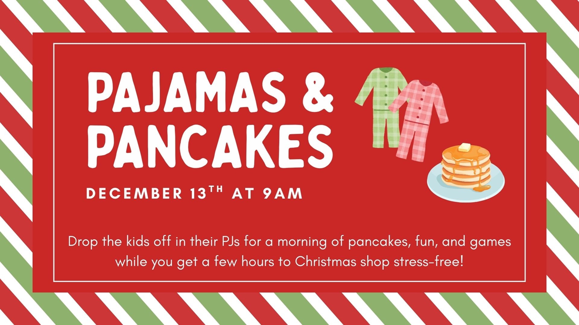 Pajamas and Pancakes at Nineteen Ten Church