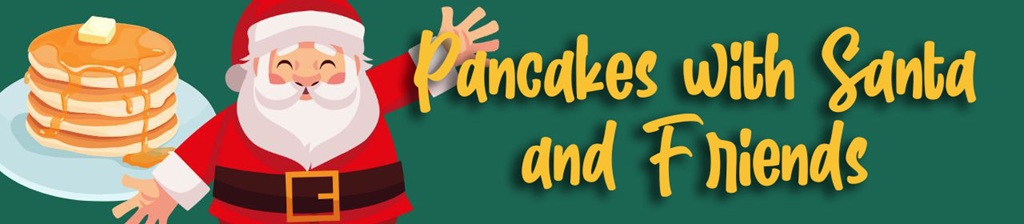 Pancakes with Santa and Friends at St. John Lutheran Church