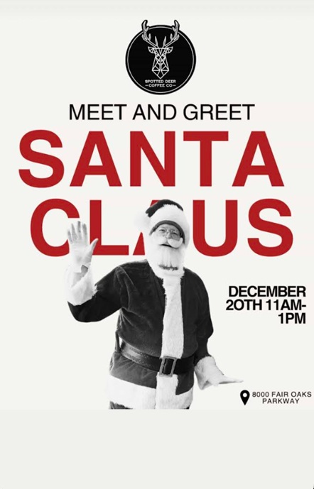 Meet and Greet Santa Claus at Spotted Deer Coffee Company