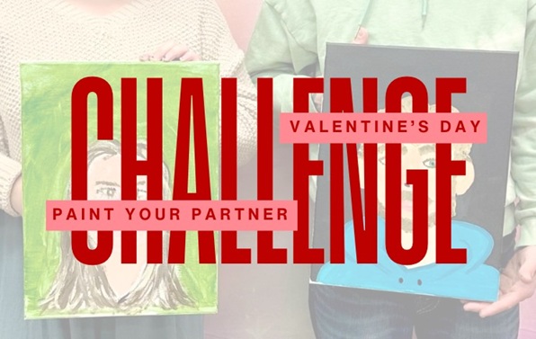 Valentine’s Day Paint Your Partner Challenge at The Downtown DIY