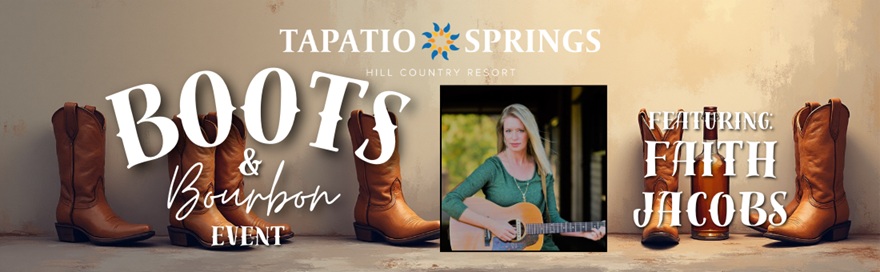 Boots & Bourbon at Tapatio Springs Hill Country Resort