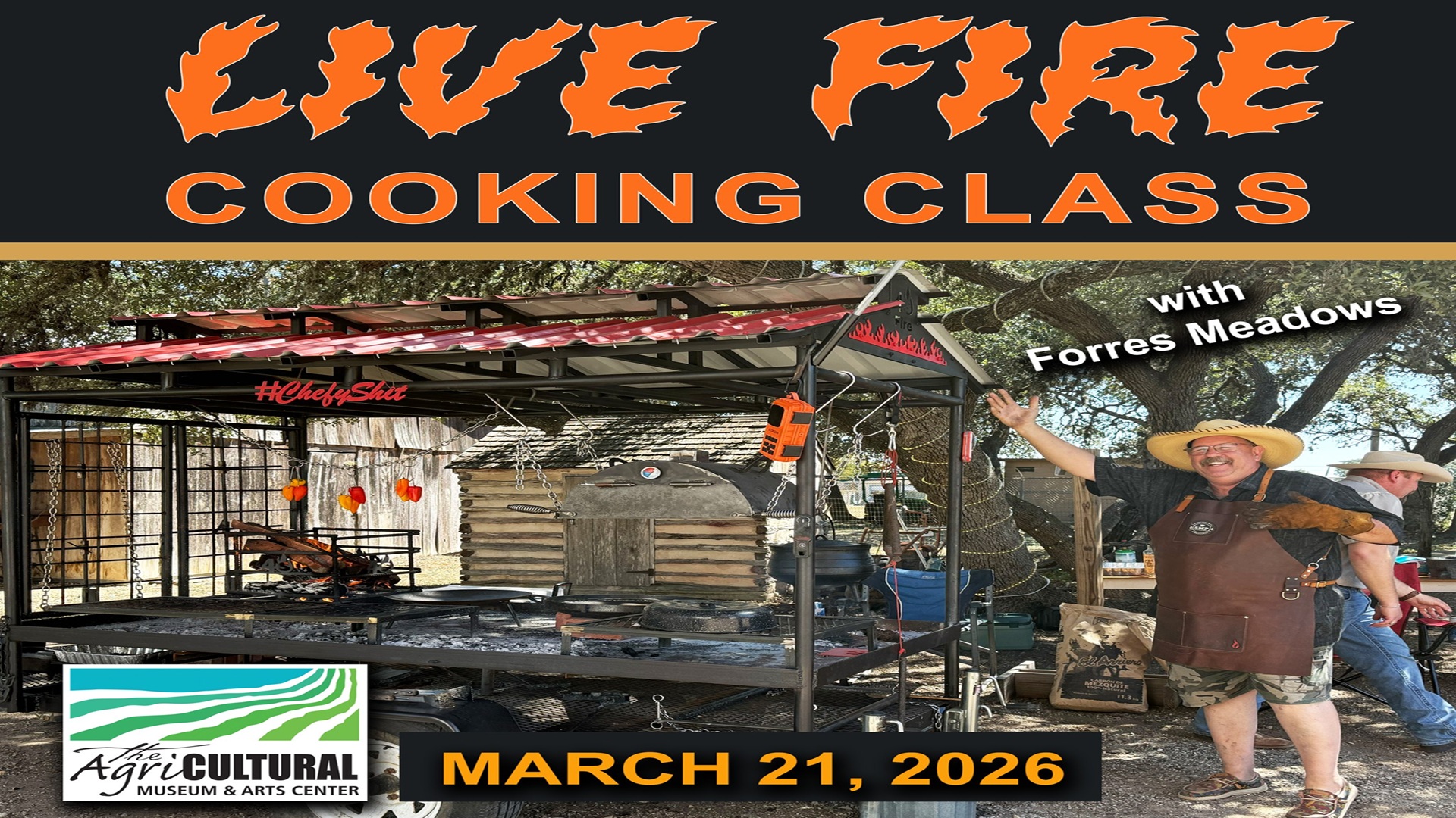 Live Fire Cooking Class at The AgriCultural Museum & Arts Center