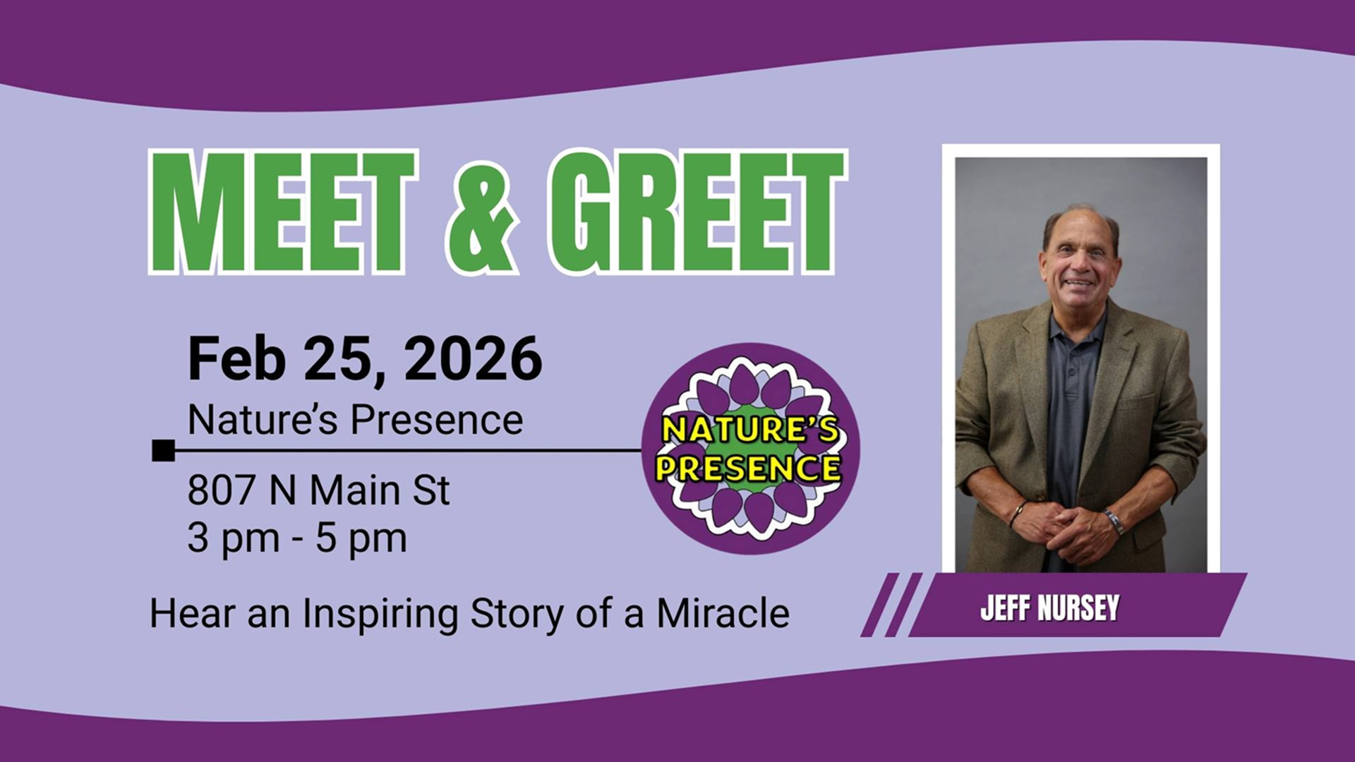 Meet & Greet with Jeff Nursey at Nature’s Presence