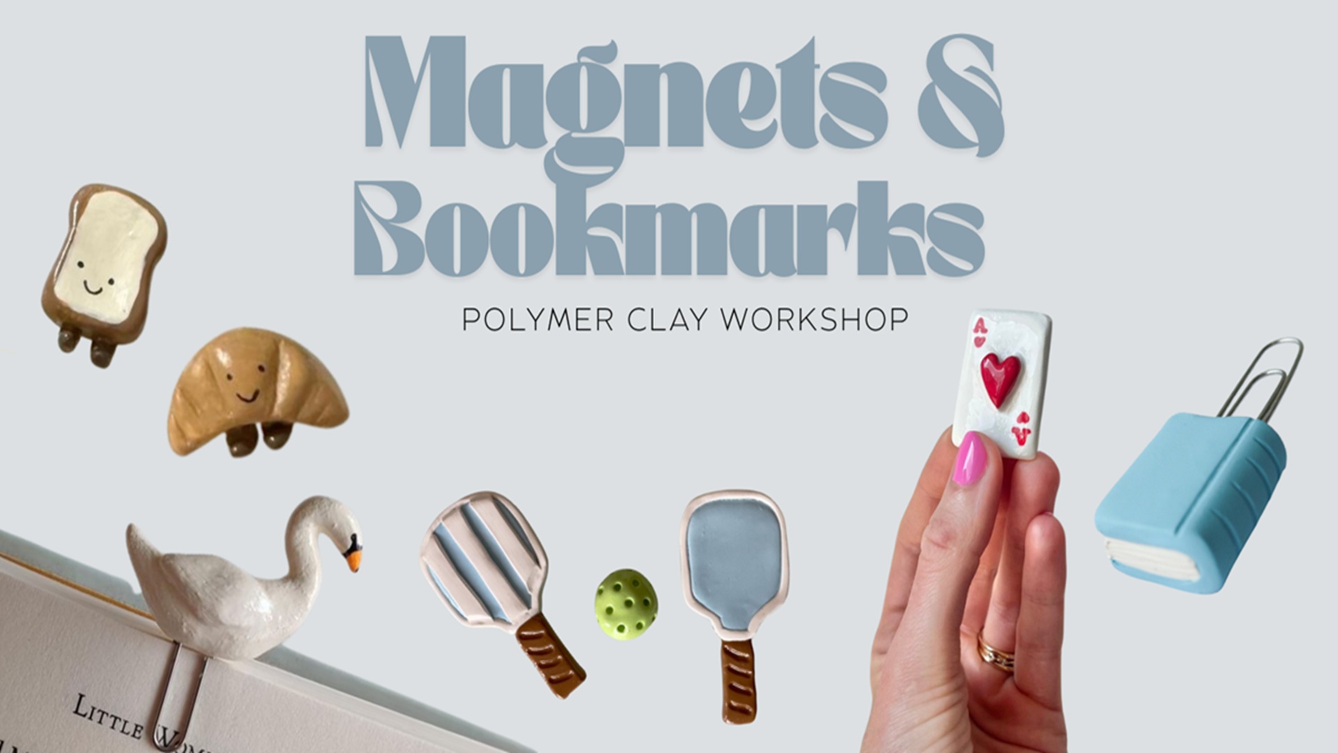 Clay Magnets & Bookmarks Workshop at The Downtown DIY