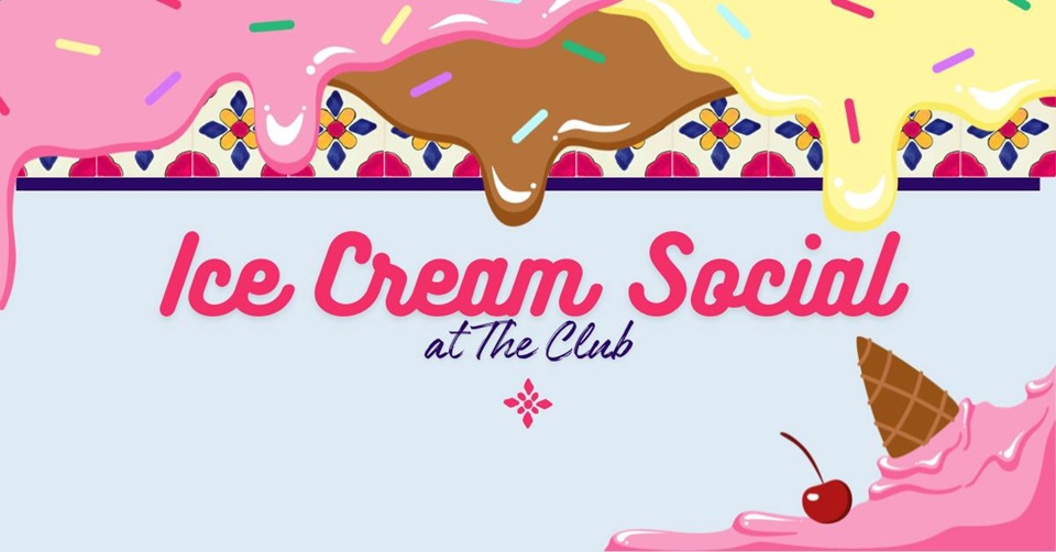 Ice Cream Social at The Club – Esperanza