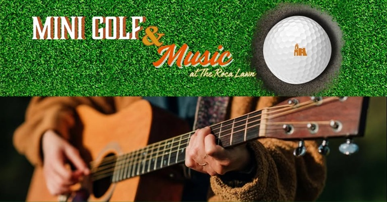Mini Golf & Music at Esperanza
