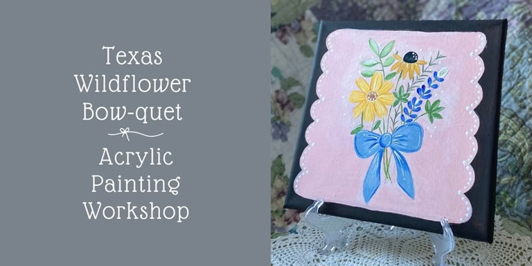 Texas Wildflower “Bow”-quet with Deborah at The Downtown DIY