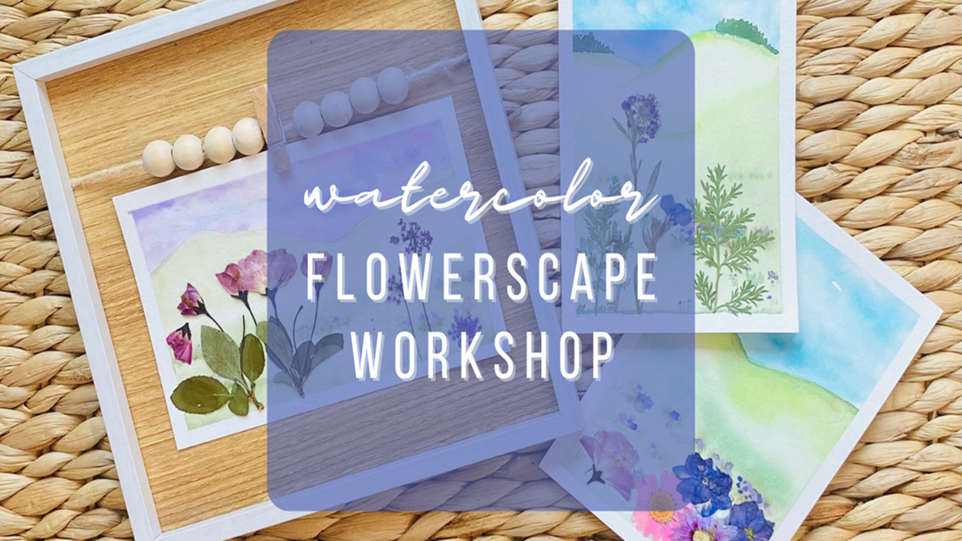 Watercolor Flowerscape Workshop at The Downtown DIY