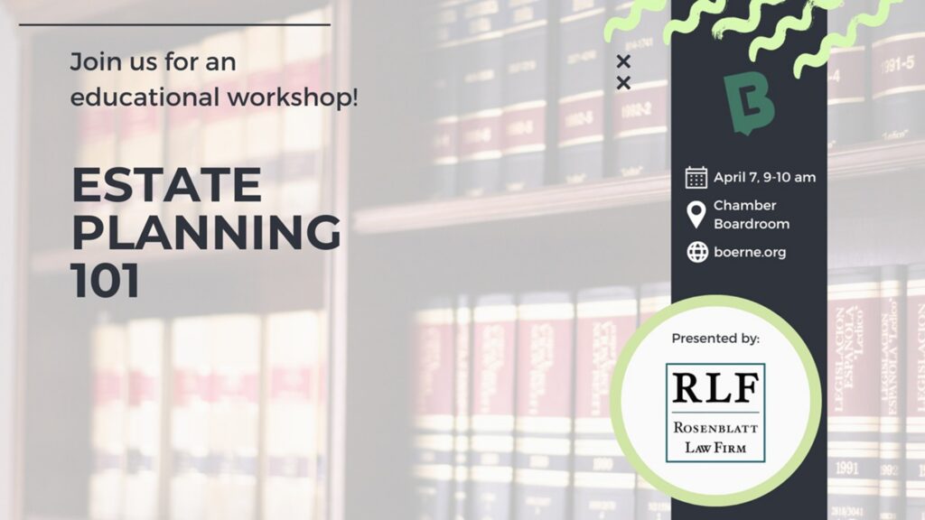 Workshop: Estate Planning 101 at Greater Boerne Chamber of Commerce