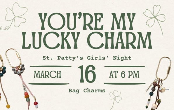 You’re My Lucky Charm Girls’ Night at The Downtown DIY