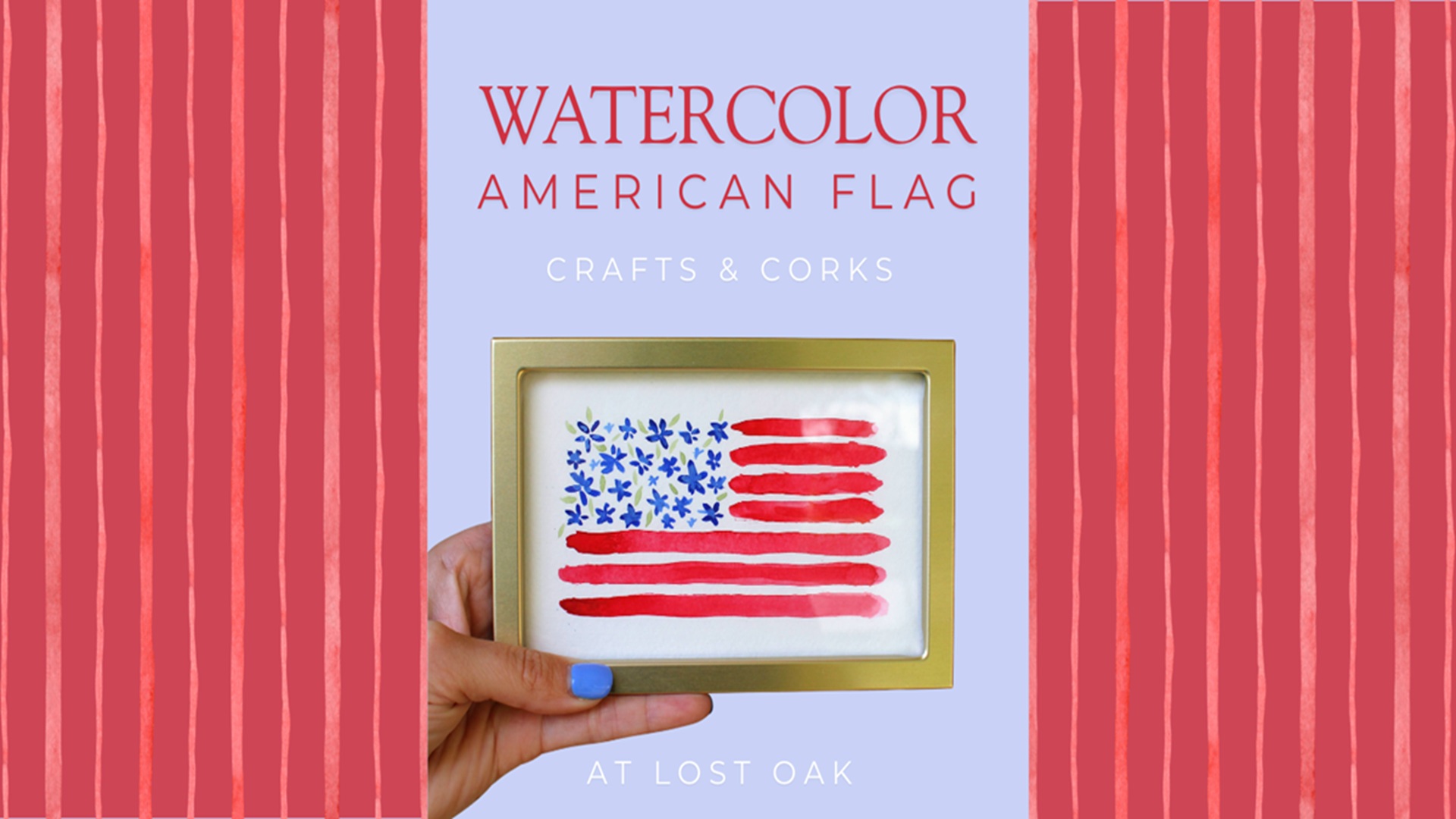 Crafts & Corks: Watercolor Flag at Lost Oak Winery