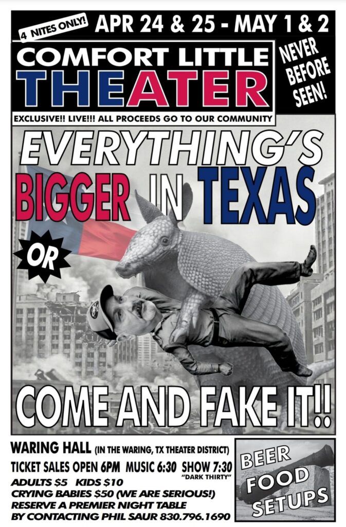 Everything’s Bigger in Texas! Come and Fake It! at Waring Fire Hall