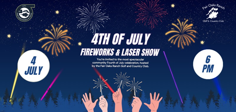 Fireworks & Laser Show at Fair Oaks Ranch Golf & Country Club