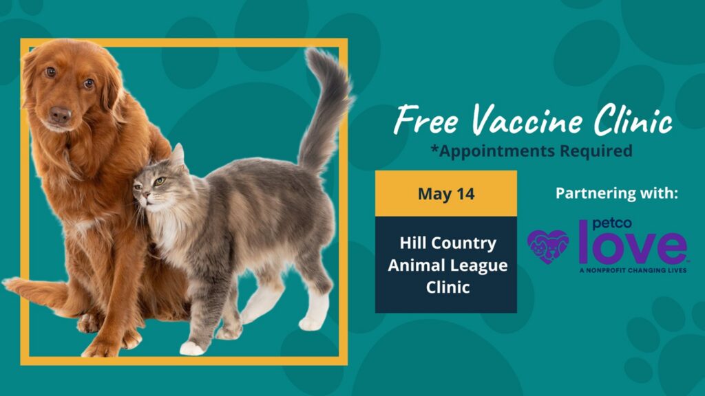 Free Rabies Vaccination Clinic at Hill Country Animal League Clinic