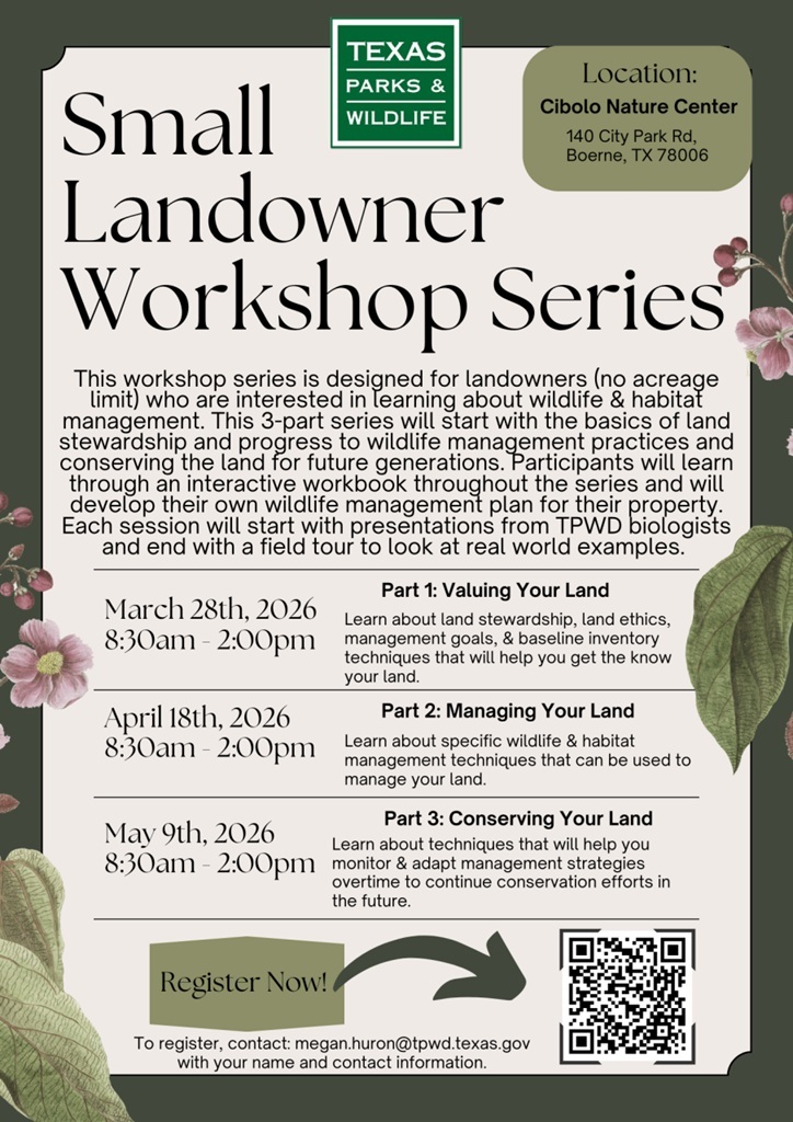 Part 3: Monitoring Your Land at Cibolo Nature Center