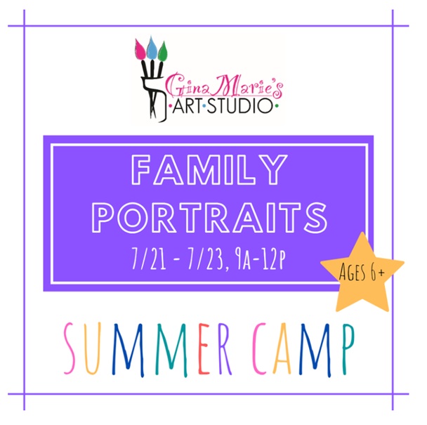Family Portraits Camp at Gina Marie’s Art Studio