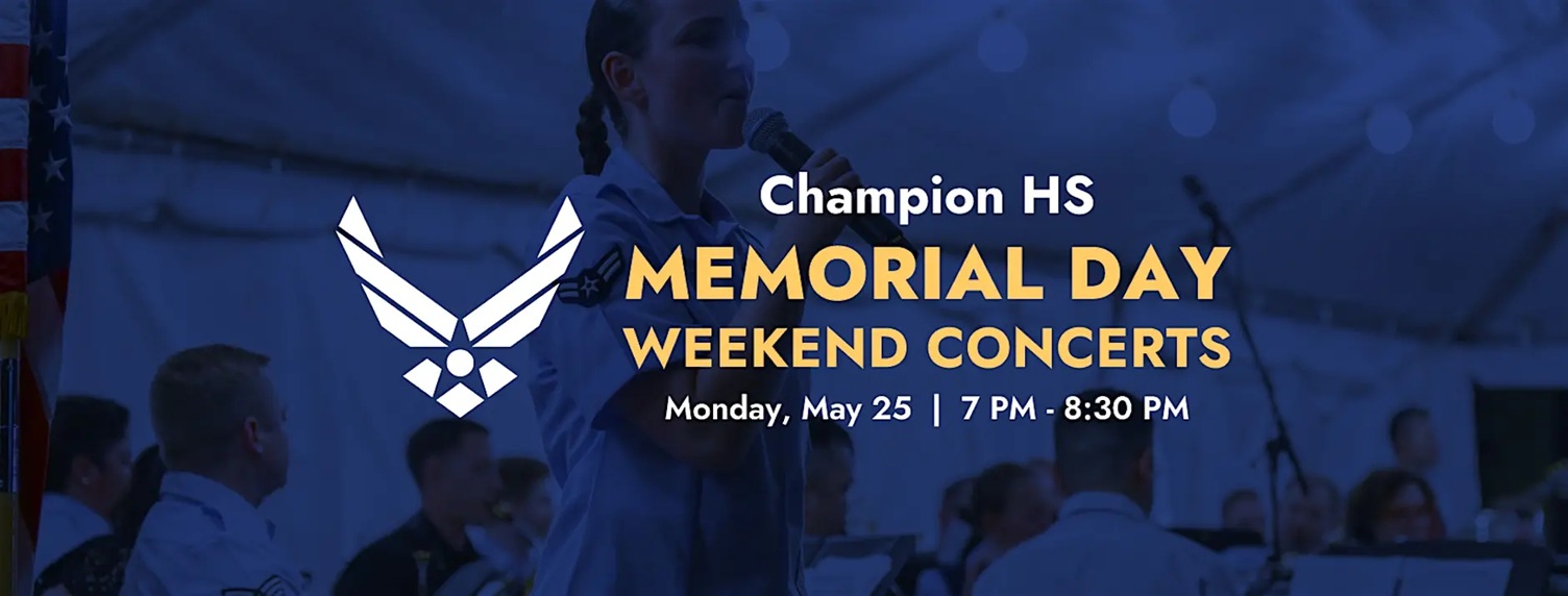 Honor & Remember: Memorial Day Weekend Concert Series – Boerne at Boerne-Samuel V. Champion High School