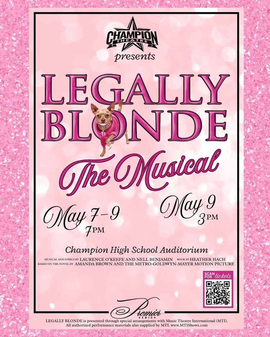 Legally Blonde The Musical at Champion High School Auditorium
