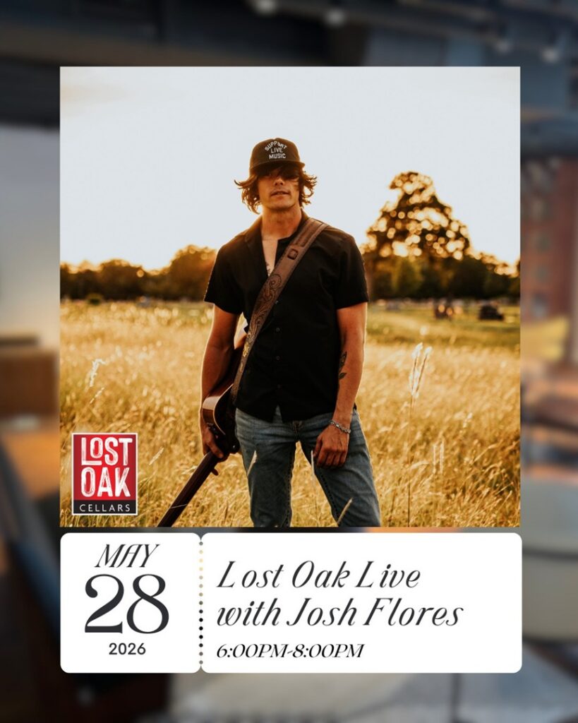 Live Music with Josh Flores at Lost Oak Cellars