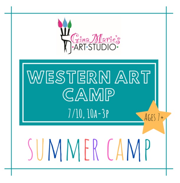 Western Art Camp at Gina Marie’s Art Studio