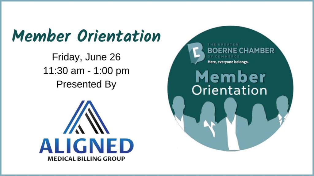 Member Orientation Presented by Aligned Medical Billing Group at The Greater Boerne Chamber of Commerce Boardroom