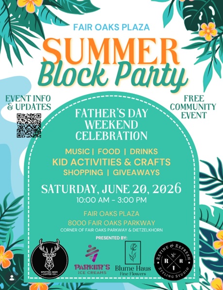 Summer Block Party at Fair Oaks Plaza