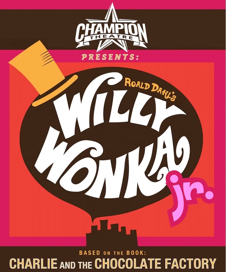 Willy Wonka, Jr. at Samuel V. Champion High School
