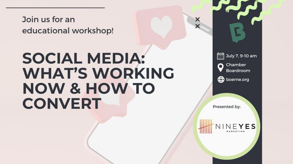 Workshop: Social Media – What's Working Now & How to Convert at the Greater Boerne Chamber of Commerce