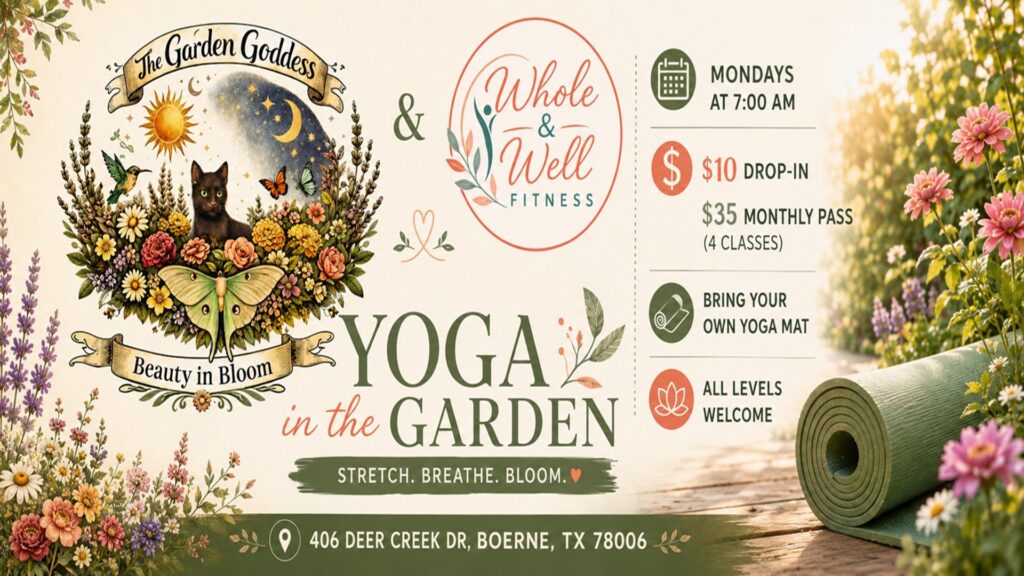 Yoga in the Garden with The Garden Goddess and Whole & Well Fitness
