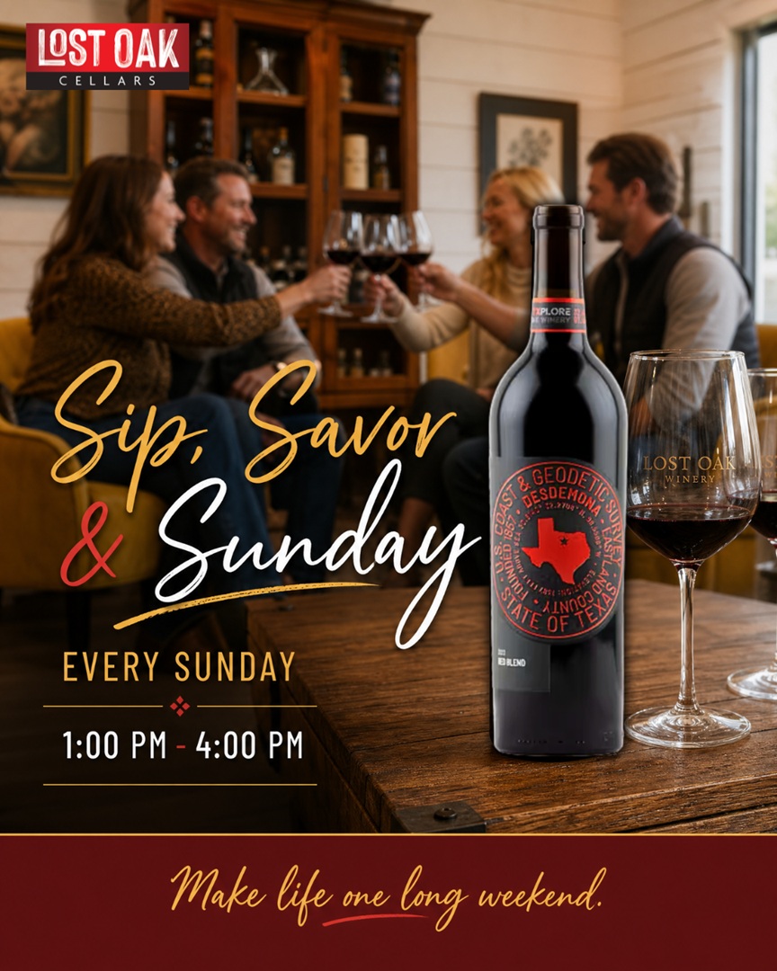 Sip, Savor, & Sunday at Lost Oak Cellars