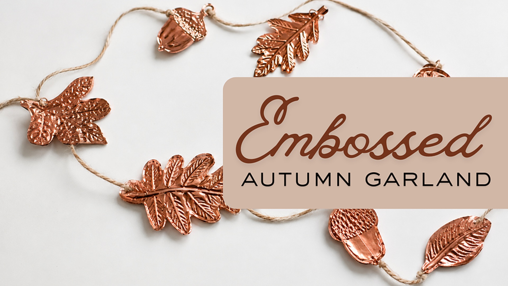 Embossed Autumn Garland at The Downtown DIY