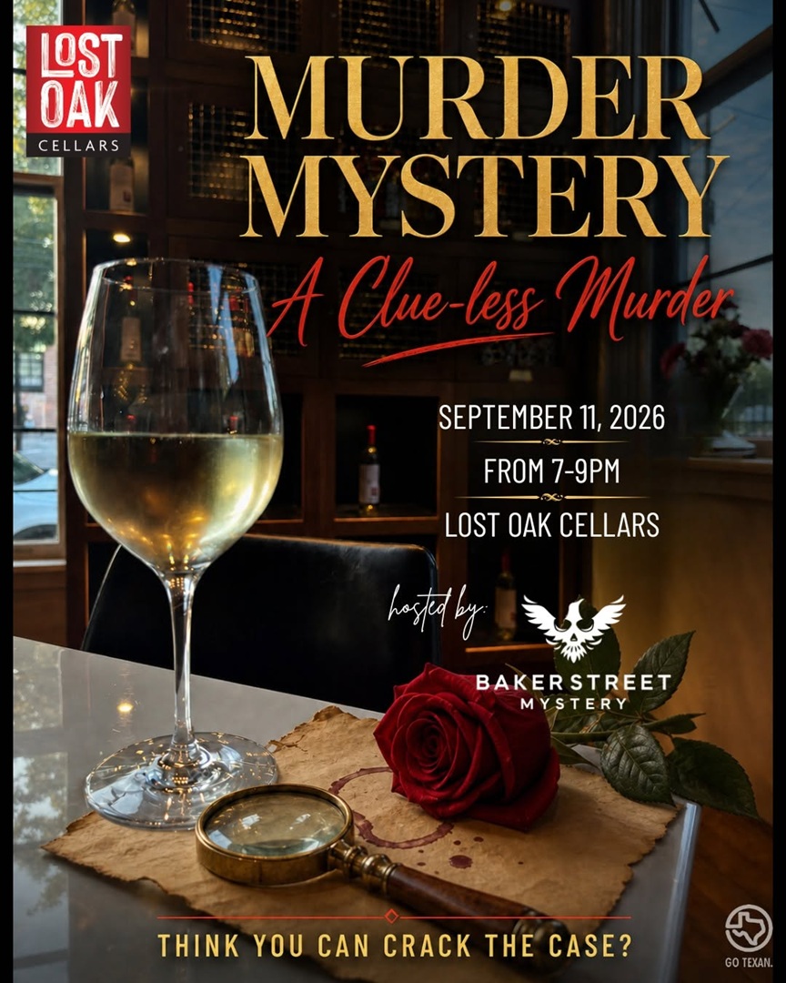 Murder Mystery: A Clue-less Murder at Lost Oak Cellars