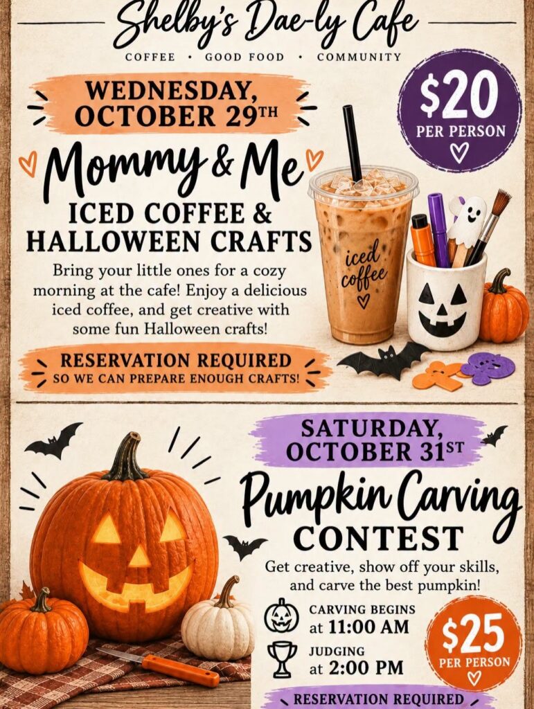 Halloween Events at Shelby’s Dae-ly Cafe